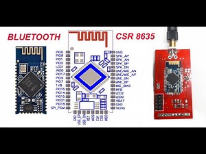 NHỮNG ĐIỀU CẦN BIẾT VỀ BLUETOOTH VÀ THIẾT KẾ BOARD MẠCH CHÂN RA CHO MODULE BLUETOOTH CSR8635.