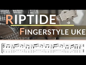 Riptide - Vance Joy | Ukulele Fingerstyle TAB