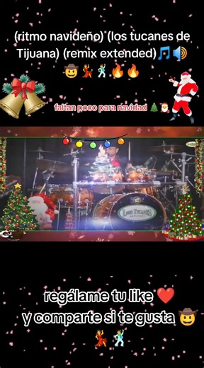 ritmo navideño🎄🎅🤶🕺💃🎶❤️🔥🎵🎶🔊🍻🍺🎵👑|los tucanes de Tijuana-dj Carlitos simalij 505 #ritmo #ritmonavideño #navidad #feliznavidad🎄 #🤶🎅🎄🎁🎉