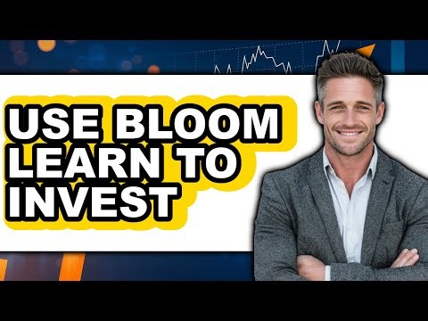 How to Use Bloom Learn to Invest in 2025 (Only Way)