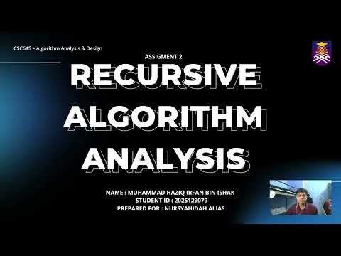 Assignment 2 - Recursive Algorithm Analysis & Design (CSC645)