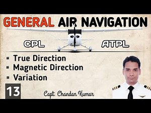 General Air Navigation #13 : CPL & ATPL Examination