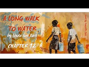 Book Hungry Book Club: A Long Walk to Water Chapter 12