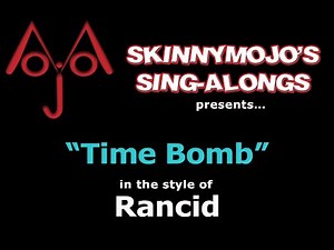 [KARAOKE] Rancid - Time Bomb