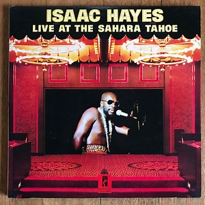 Isaac Hayes - Live At The Sahara Tahoe
