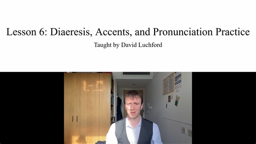 （生肉）【古希腊语】第六课：分音符，重音符号与发音练习 Diaeresis, Accents, and Pronunciation Practice