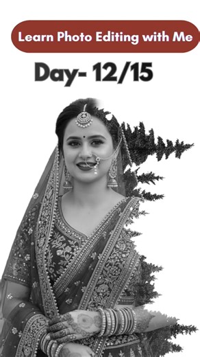 Day 12/15 of Learning Photo Editing with me