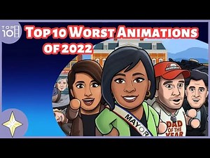 Top 10 Worst Animations of 2022