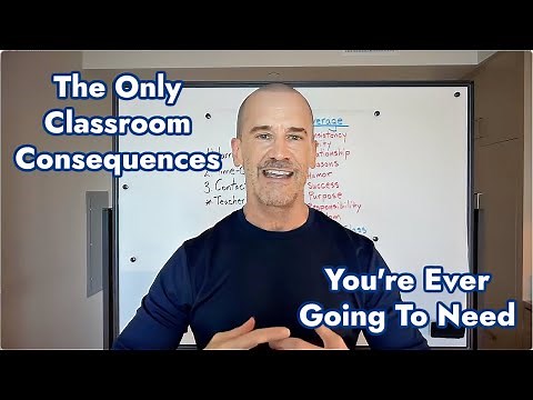 The Only Classroom Consequences You're Ever Going To Need