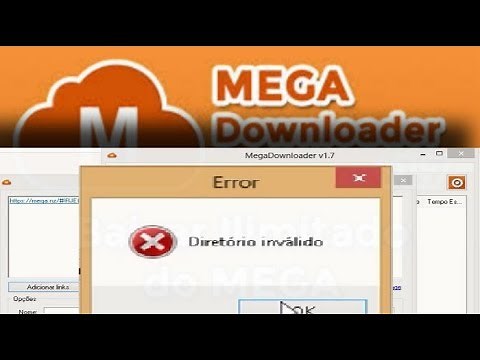 Resolvendo ERROR (Diretório Inválido) MegaDownloader v1.7 2019