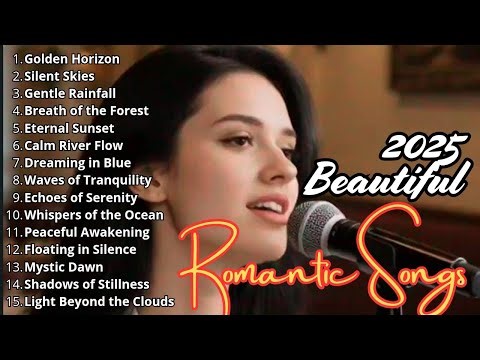 🎵 Relaxing Dreamy Love Songs 2025 – Beautiful Romantic Chill Playlist for Cozy Nights & Sweet Love