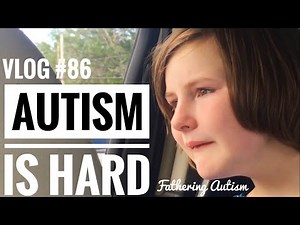 Autism Is Hard | Giveaway Winner | Fathering Autism Vlog #86