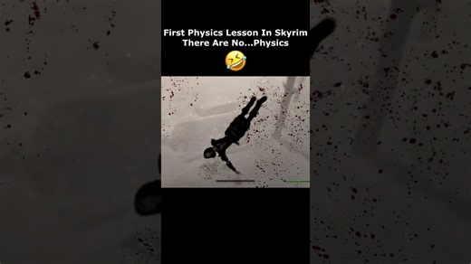 First Physics Lesson In Skyrim There Are No Physics
