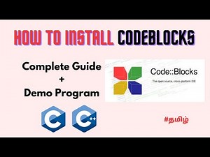 How to Install Code::Blocks on Windows 11 - A Free and Open Source IDE for C and C++ || Tamil