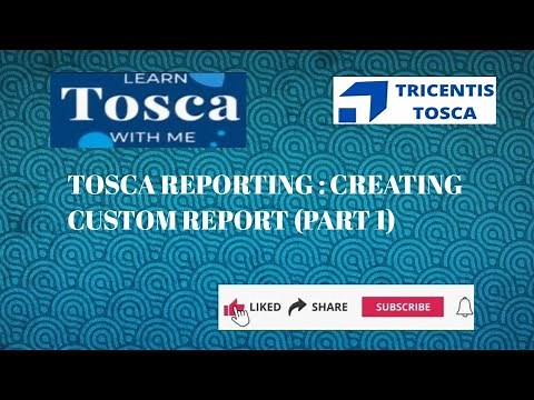 Tosca Reporting : How to Create a Custom Report in Tosca #ToscaReporting #CustomReport