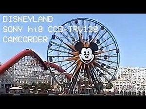 Sony Hi8 CCD-TRV138 | DisneyLand, Southern California