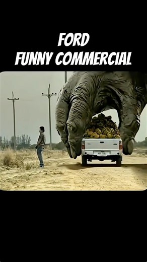FORD FUNNY COMMERCIAL