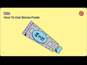 How To Use Stoma Paste