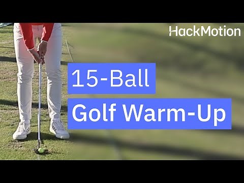 Perfect Golf Warm-Up Routine - Be Ready to Play in 15 Shots