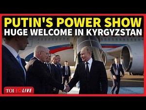 SCO Summit LIVE | Putin Lands In Kyrgyzstan; Gets GRAND Red Carpet Welcome