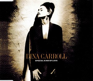 Dina Carroll - Special Kind Of Love