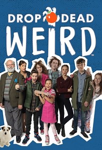 How to watch Drop Dead Weird: The best streaming options