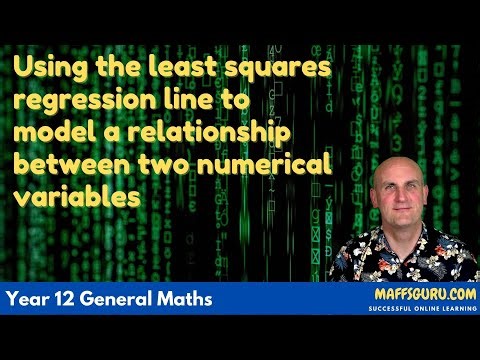 Using the least squares regression line to model a relationship between two numerical variables