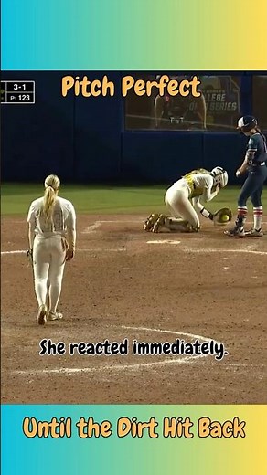 Pitch Perfect ...... Until the Dirt Hit Back