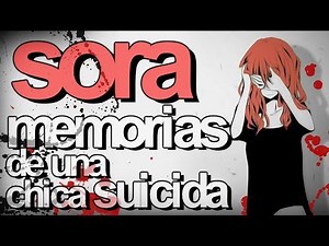 SoRa - Memorias de una chica suicida (2017) || RAP suicida 💔[RAP TRISTE]💔