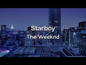 Starboy | The Weeknd ft. Daft Punk |Clean Lyrics