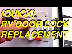 (Quick) RV Door Lock Replacement