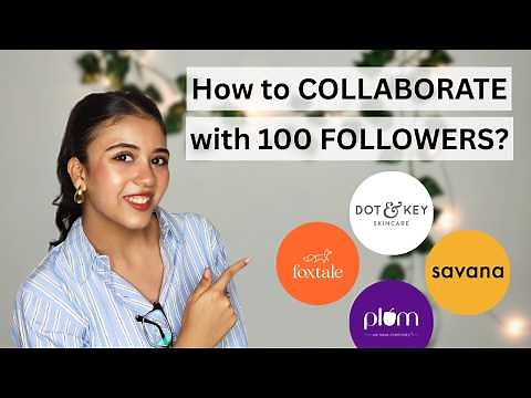 Get Brand Collaborations on Instagram With Under 100 Followers in 2025