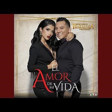 El Amor de Mi Vida