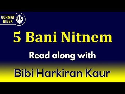 5 Bani Nitnem | Full | Larivaar Paath | Read Along | Learn Gurbani