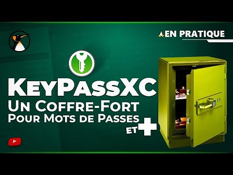 KeepassXC : Stockez vos mot de passe dans une base sécurisée !