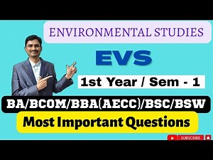 Environmental Studies | EVS | Important Questions | Degree 1st Year | Sem - 1 | #arunkumaracademy