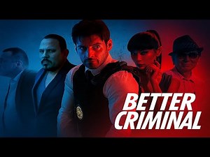 BETTER CRIMINAL | FULL CRIME THRILLER ACTION MOVIE | Action Zone