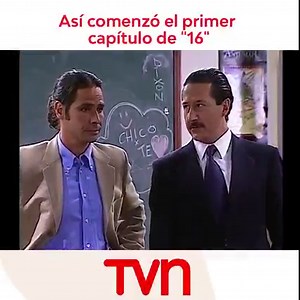 ¿Recuerdas "16"? ¡Revive su inicio! | TVN