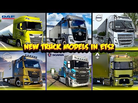New Truck Models In Euro Truck Simulator 2 | ETS2 Trucks