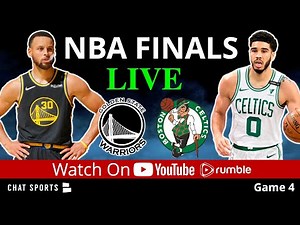 2022 NBA Finals Live: Warriors vs. Celtics Game 4 Live Streaming Scoreboard