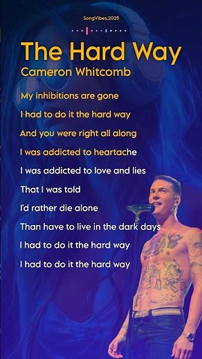 💔 The Hard Way 🥀 | Cameron Whitcomb | #englishlyrics #musicshorts #aestheticvibes #countrymusic
