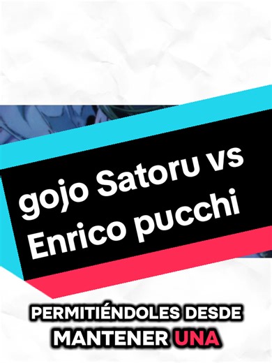 Gojo Satoru vs Enrico Pucci en Made in Heaven