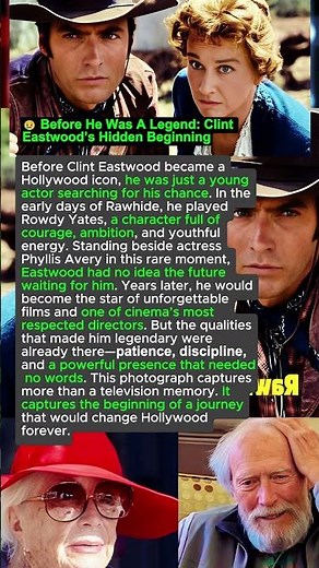 Rawhide Made Him. Then He Made History #ClintEastwood #Cinema
