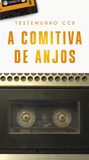 Testemunhos de Anjos da Congregação Cristã do Brasil