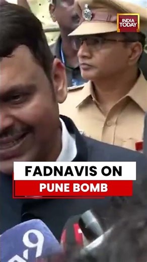 Pune Bomb Scare: Maharashtra CM Devendra Fadnavis Confirms Small Bomb Found In Pune | Probe Underway
