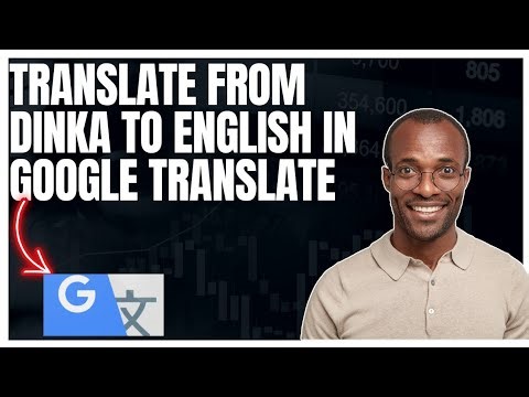 How to translate from Dinka to English in Google translate app