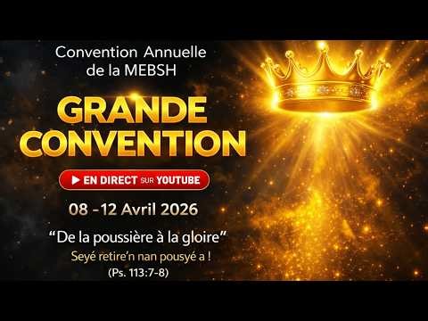 Convention Annuelle MEBSH - SIMON (Serv. vendredii 2h Pm) | Prédicateur Rev. Alphred PHELICE