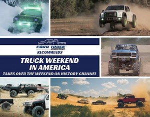Ford & History Channel Host Truck Weekend in America, Nov. 10 & 11 - Ford-Trucks.com