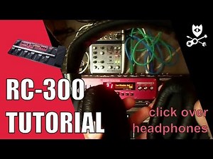 RC-300: 3 Setups for In-Ear-Monitoring and Click over Headphones [Tutorial]