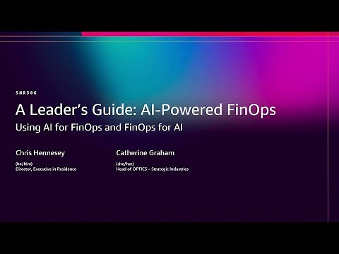 AWS re:Invent 2025 - A leader's guide to AI-powered FinOps (SNR306)